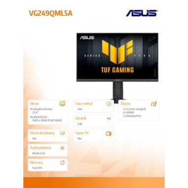 Monitor Asus TUF Gaming VG249QML5A *23.8" *IPS *1920x1080 *HDMI *DP *240Hz