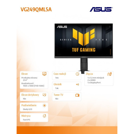 Monitor Asus TUF Gaming VG249QML5A *23.8" *IPS *1920x1080 *HDMI *DP *240Hz